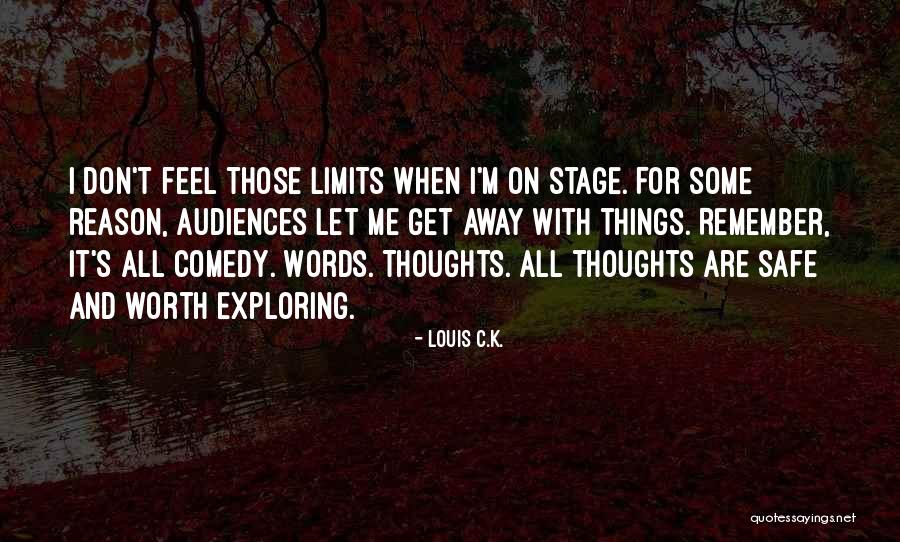 Some Comedy Quotes By Louis C.K.