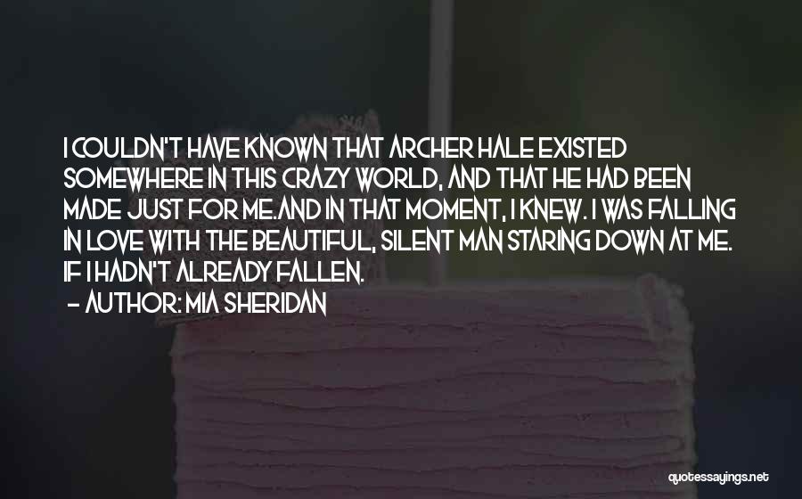 Some Crazy Beautiful Quotes By Mia Sheridan
