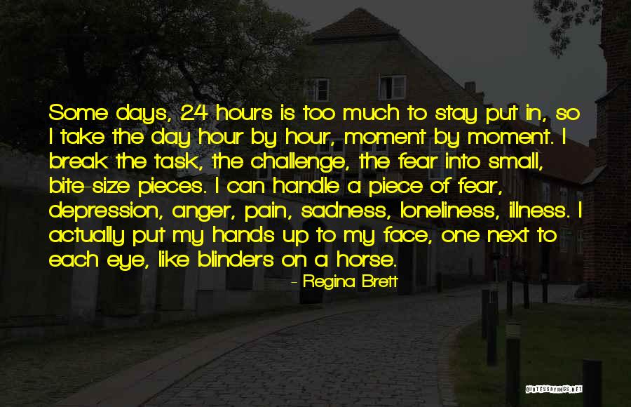Some Days 24 Hours Quotes By Regina Brett Some Days 24 Hours Quotes By Regina Brett