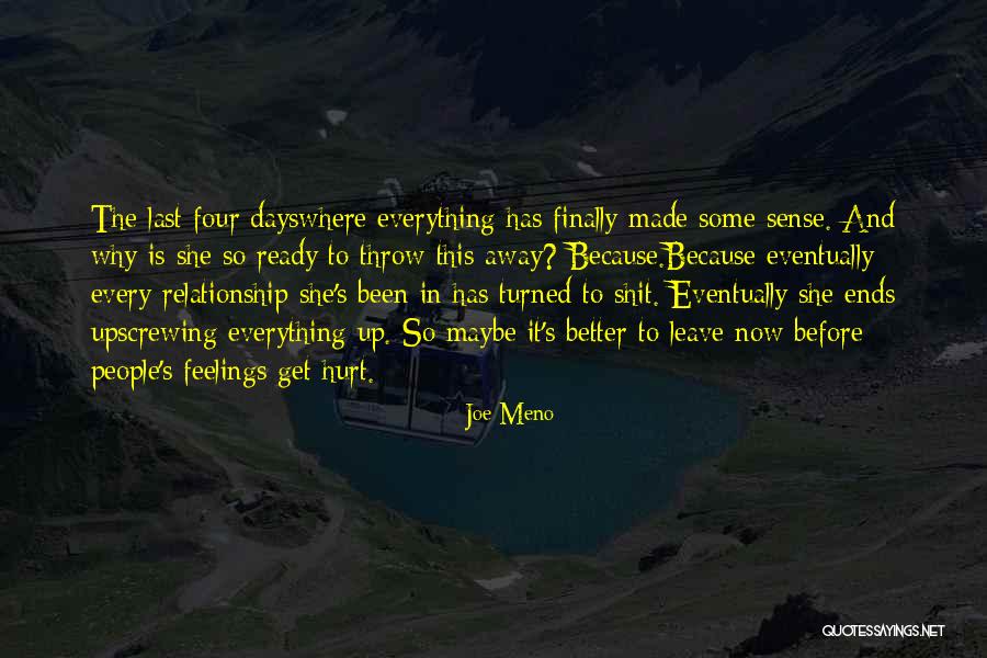 Some Days Are Just Better Than Others Quotes By Joe Meno