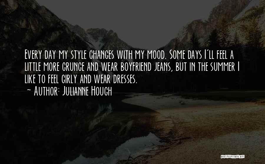 Some Days I Feel Like Quotes By Julianne Hough