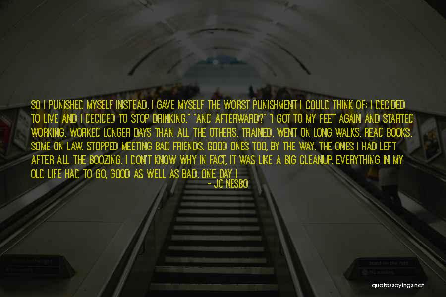 Some Days Left Quotes By Jo Nesbo Some Days Left Quotes By Jo Nesbo