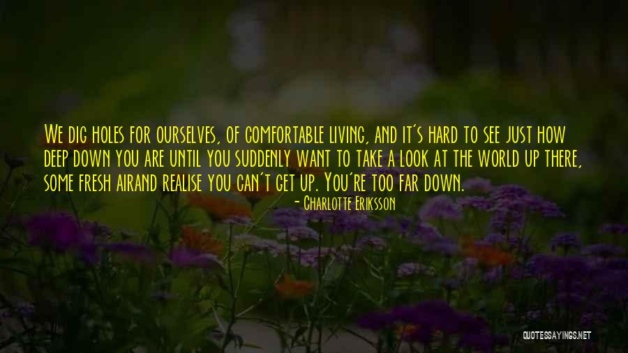 Some Deep Sad Quotes By Charlotte Eriksson Some Deep Sad Quotes By Charlotte Eriksson