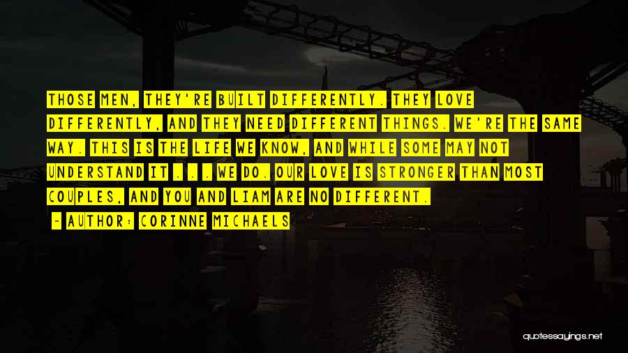 Some Different Love Quotes By Corinne Michaels