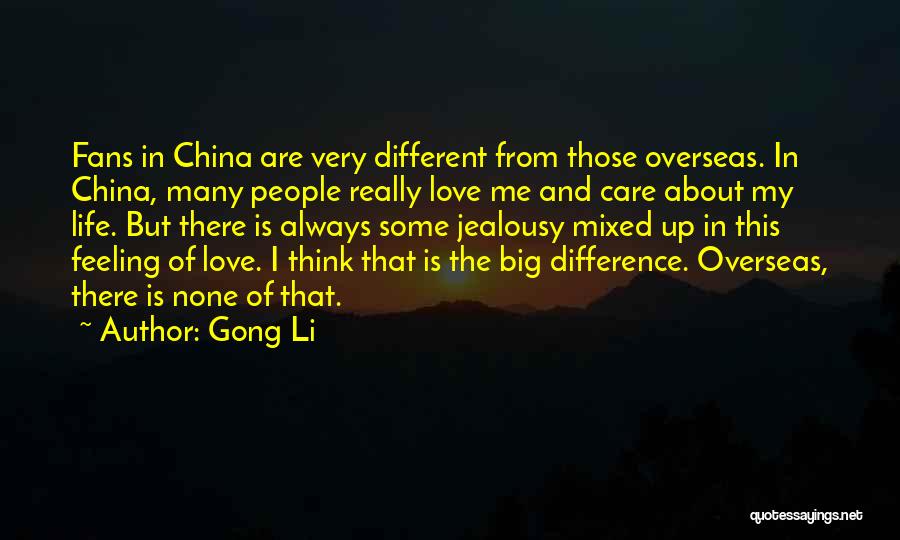 Some Different Love Quotes By Gong Li
