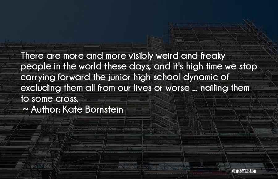 Some Dynamic Quotes By Kate Bornstein