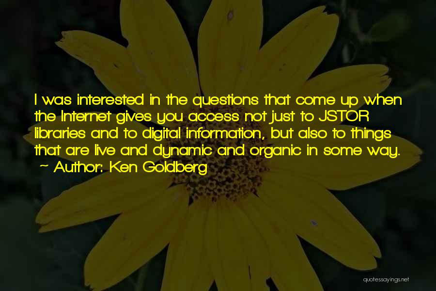 Some Dynamic Quotes By Ken Goldberg