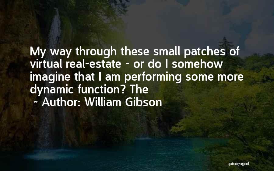 Some Dynamic Quotes By William Gibson