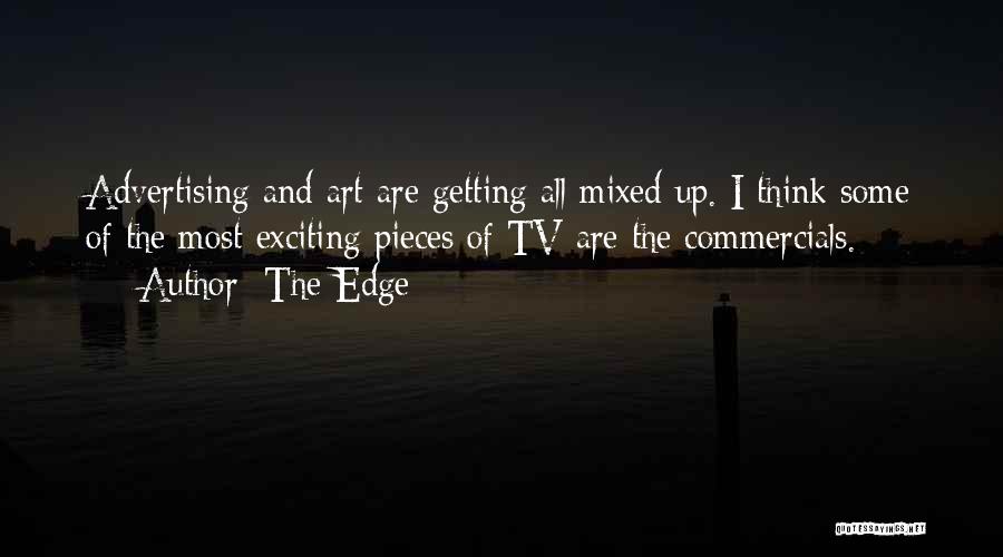 Some Exciting Quotes By The Edge