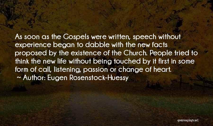 Some Facts Of Life Quotes By Eugen Rosenstock-Huessy