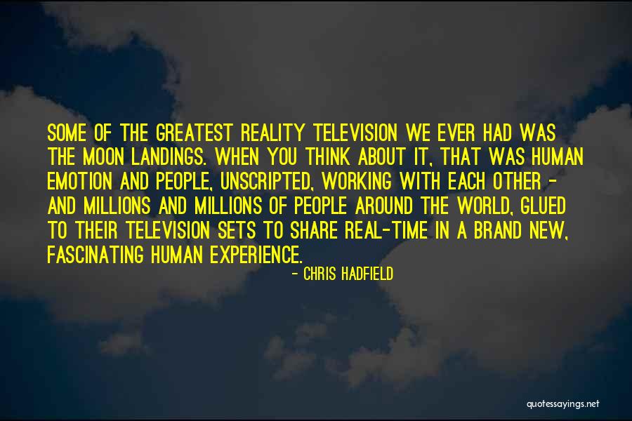 Some Fascinating Quotes By Chris Hadfield