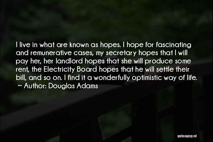 Some Fascinating Quotes By Douglas Adams