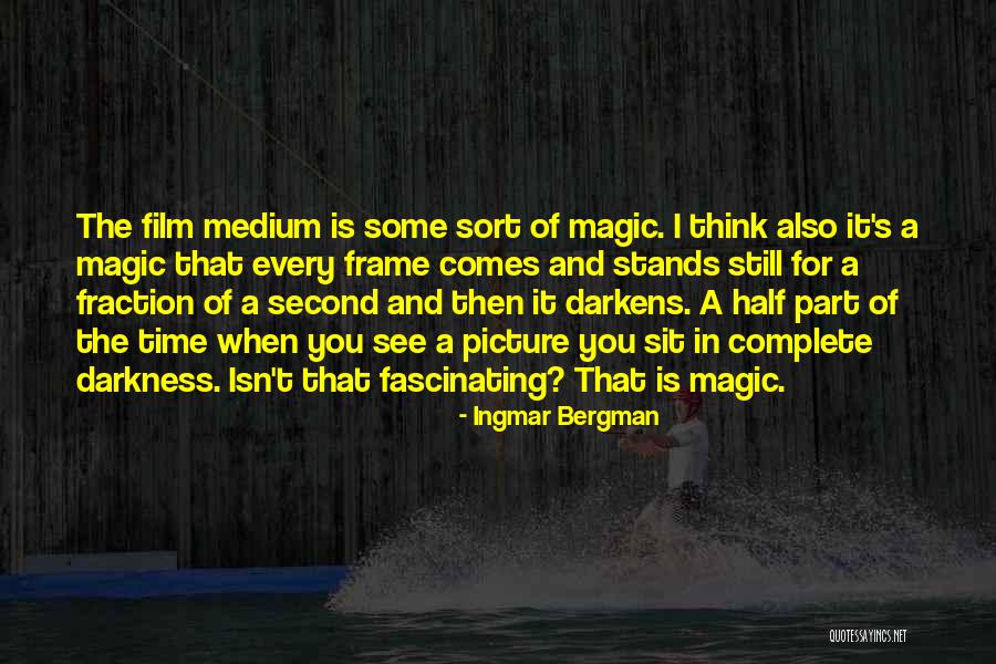 Some Fascinating Quotes By Ingmar Bergman