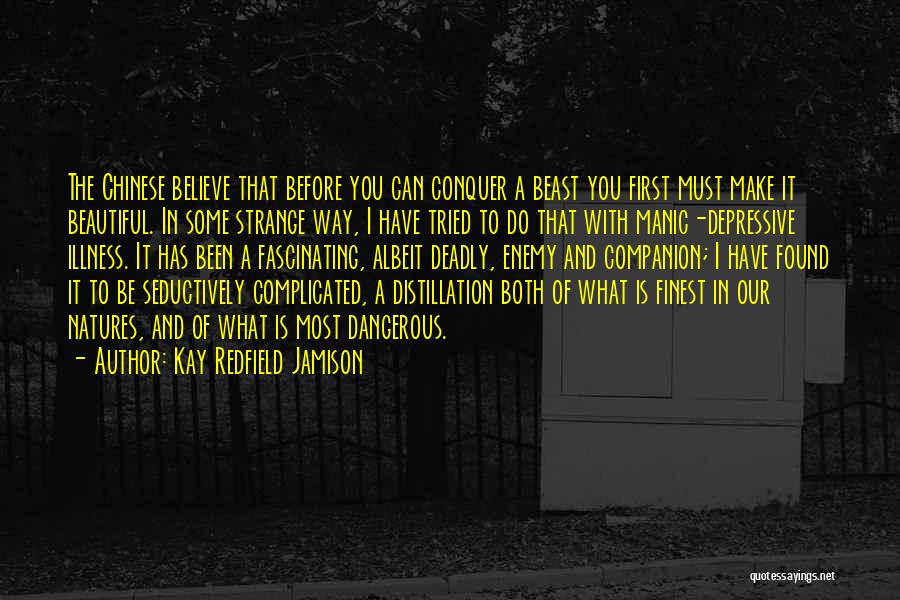 Some Fascinating Quotes By Kay Redfield Jamison