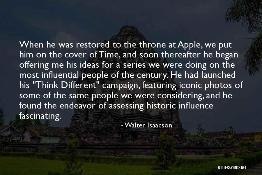 Some Fascinating Quotes By Walter Isaacson