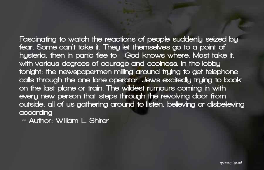 Some Fascinating Quotes By William L. Shirer