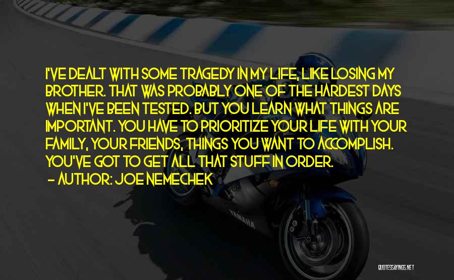 Some Friends Are Like Quotes By Joe Nemechek