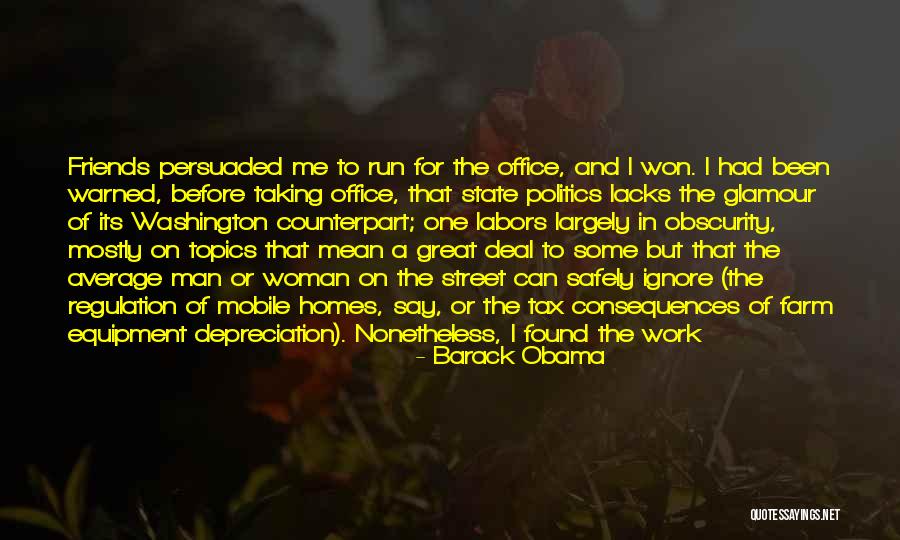 Some Friends Quotes By Barack Obama Some Friends Quotes By Barack Obama