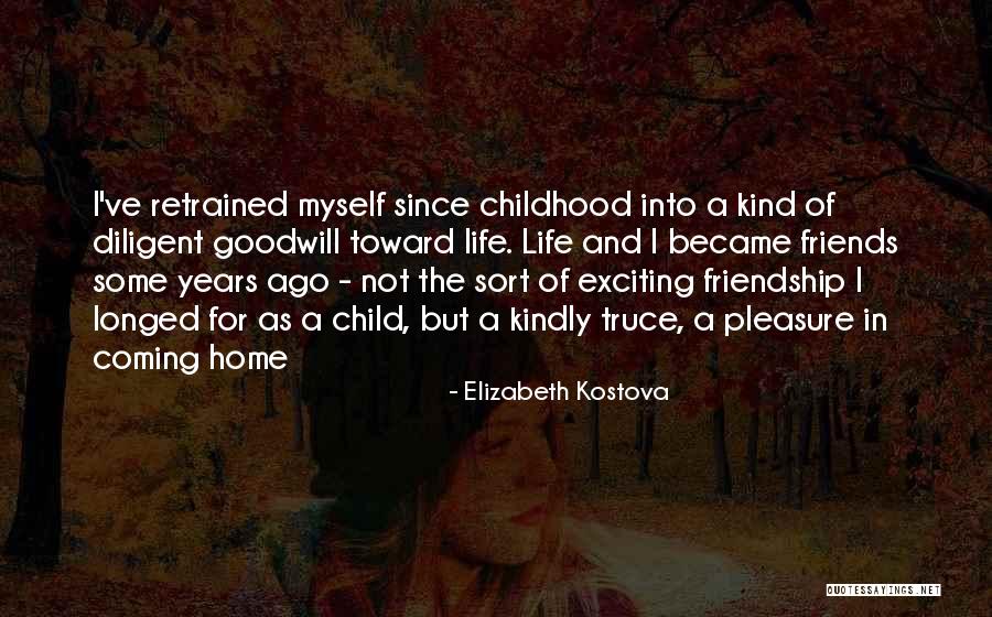 Some Friends Quotes By Elizabeth Kostova Some Friends Quotes By Elizabeth Kostova