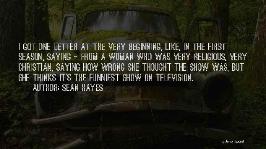 Some Funniest Quotes By Sean Hayes