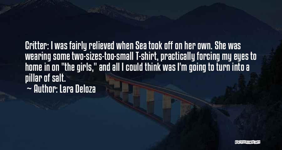 Some Funny Quotes By Lara Deloza