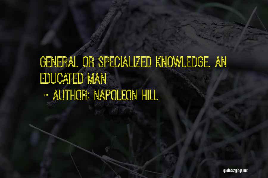Some General Knowledge Quotes By Napoleon Hill