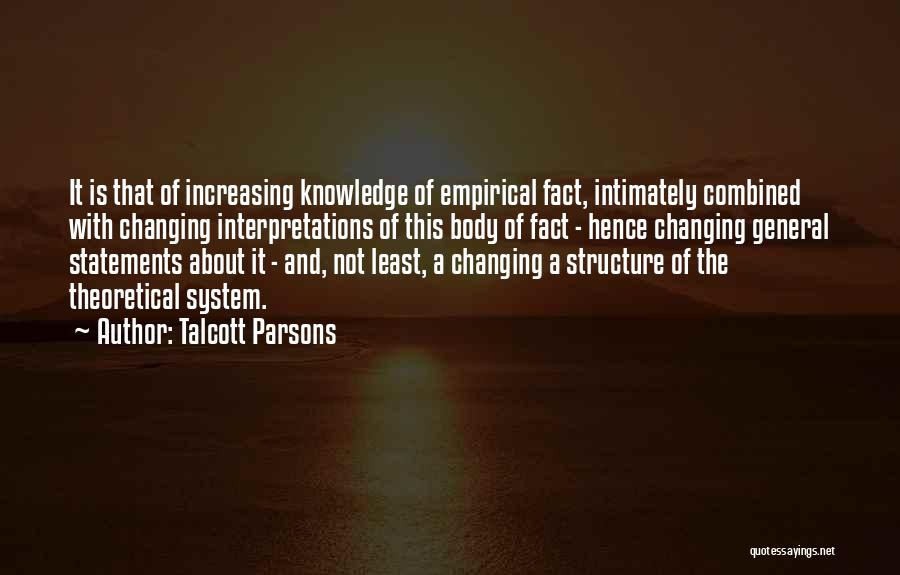 Some General Knowledge Quotes By Talcott Parsons