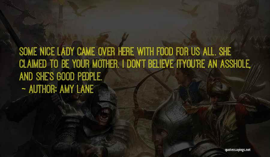 Some Good And Funny Quotes By Amy Lane