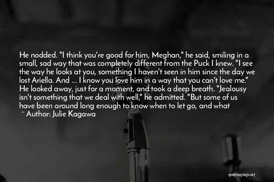 Some Good Deep Quotes By Julie Kagawa