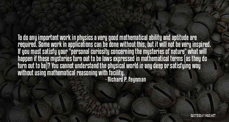 Some Good Deep Quotes By Richard P. Feynman