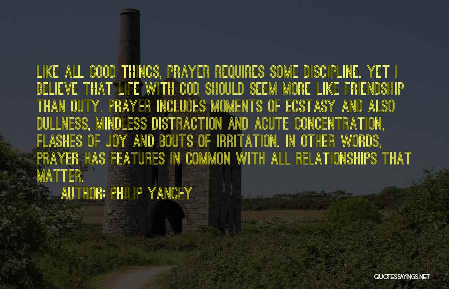 Some Good Friendship Quotes By Philip Yancey