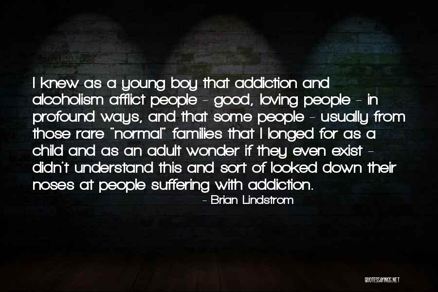 Some Good Loving Quotes By Brian Lindstrom Some Good Loving Quotes By Brian Lindstrom