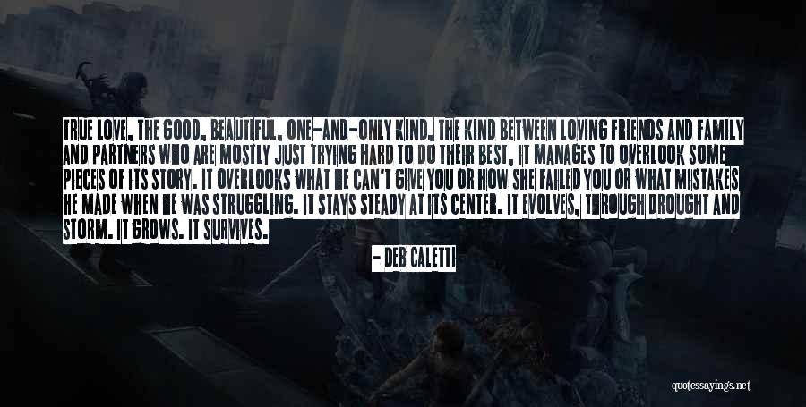 Some Good Loving Quotes By Deb Caletti Some Good Loving Quotes By Deb Caletti