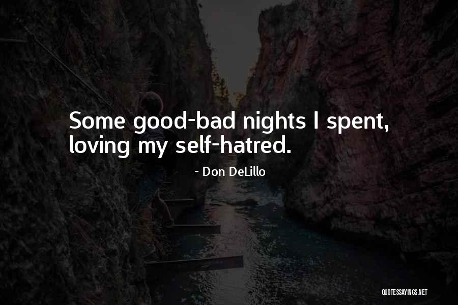 Some Good Loving Quotes By Don DeLillo Some Good Loving Quotes By Don DeLillo