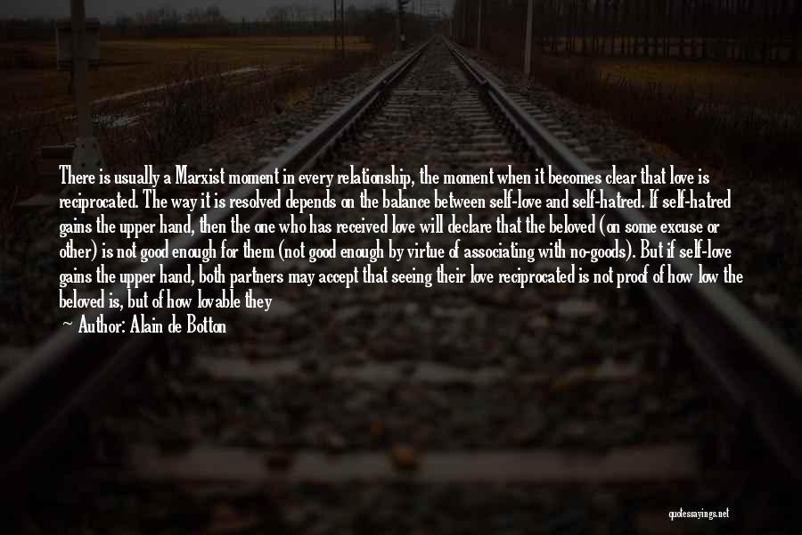 Some Goods Quotes By Alain De Botton
