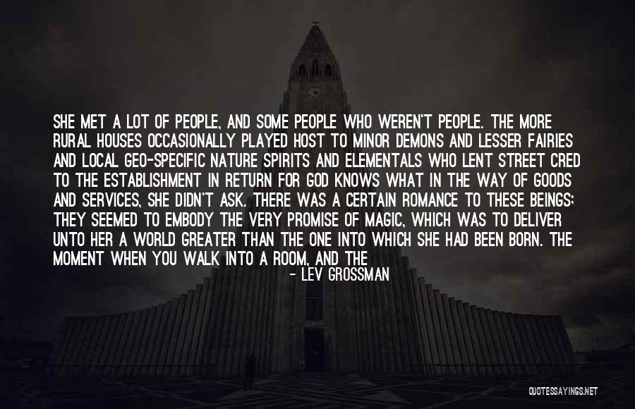 Some Goods Quotes By Lev Grossman