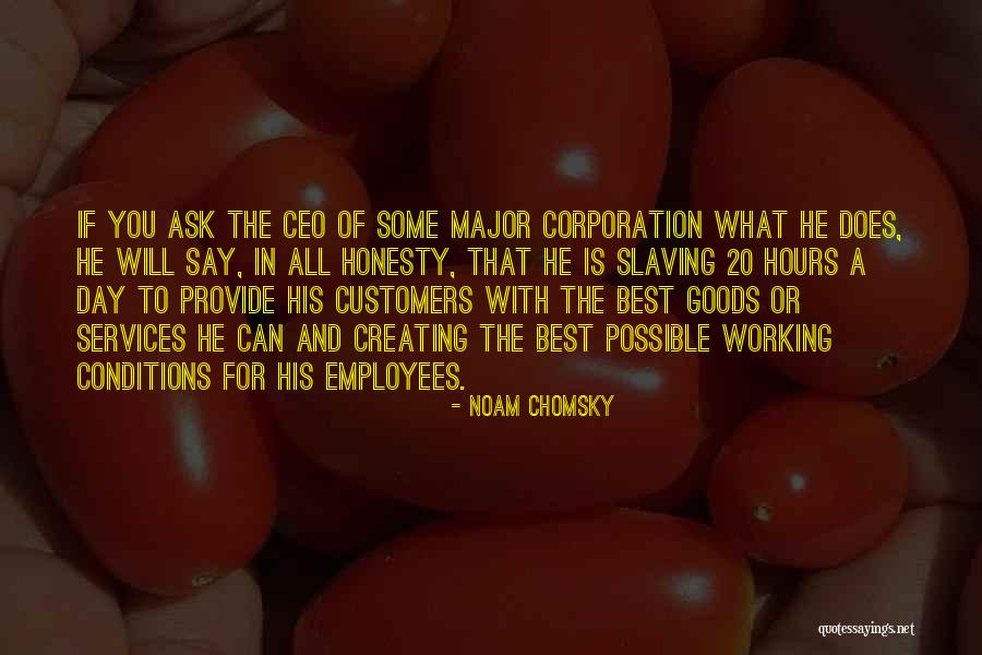 Some Goods Quotes By Noam Chomsky