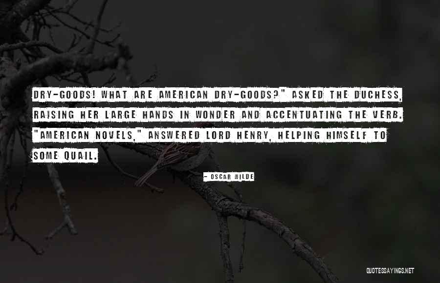 Some Goods Quotes By Oscar Wilde Some Goods Quotes By Oscar Wilde
