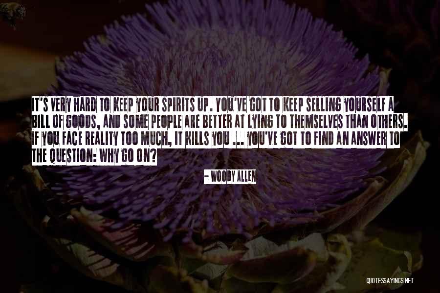 Some Goods Quotes By Woody Allen Some Goods Quotes By Woody Allen
