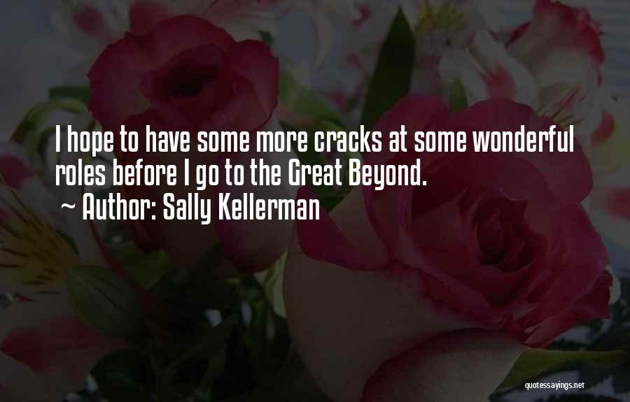 Some Great Quotes By Sally Kellerman