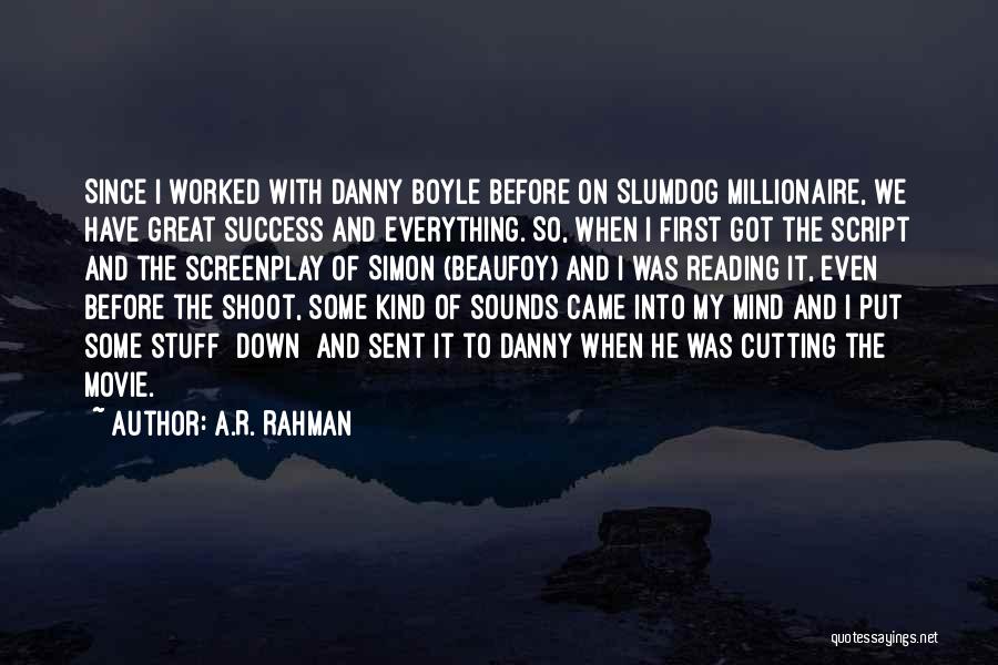 Some Great Success Quotes By A.R. Rahman