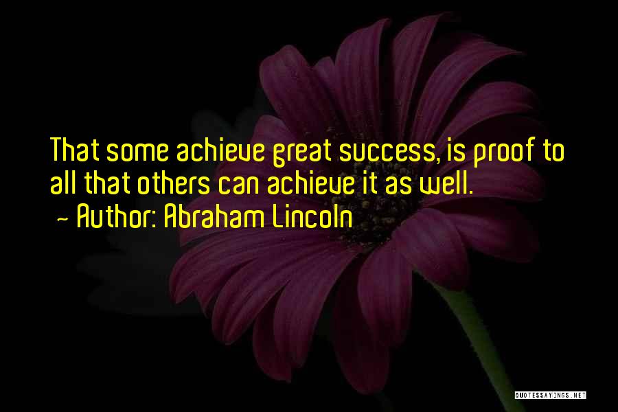 Some Great Success Quotes By Abraham Lincoln