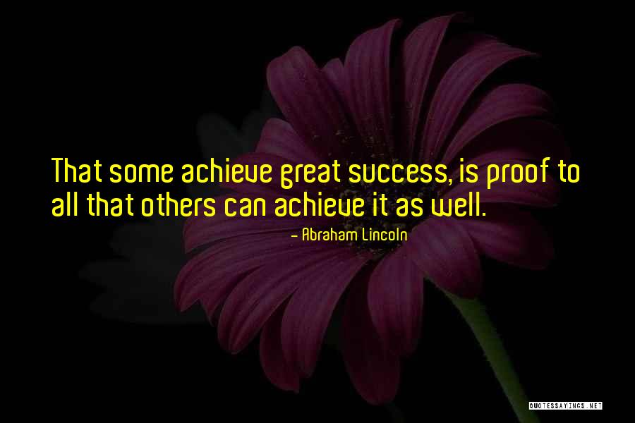 Some Great Success Quotes By Abraham Lincoln