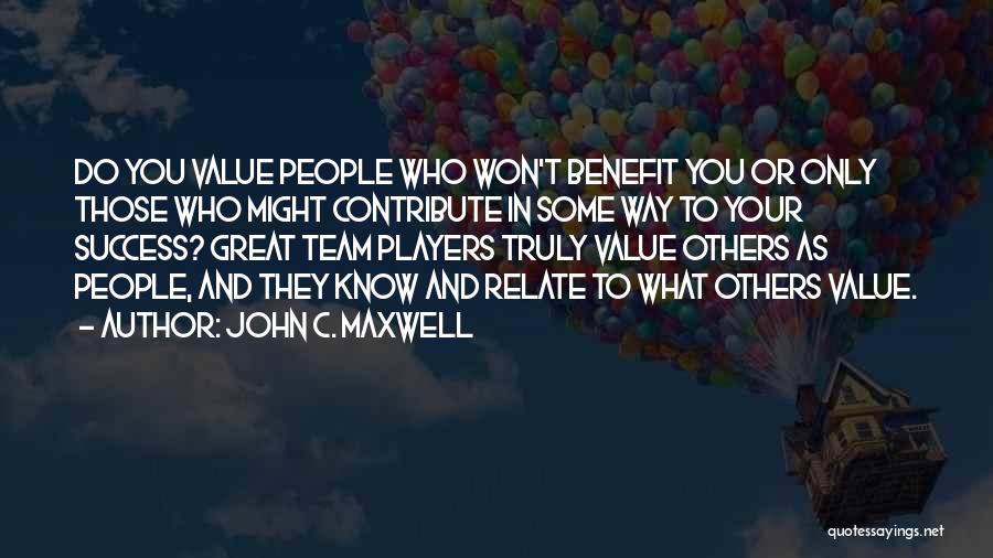 Some Great Success Quotes By John C. Maxwell