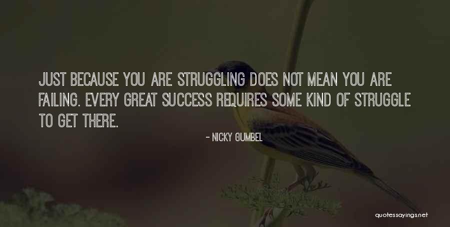Some Great Success Quotes By Nicky Gumbel Some Great Success Quotes By Nicky Gumbel