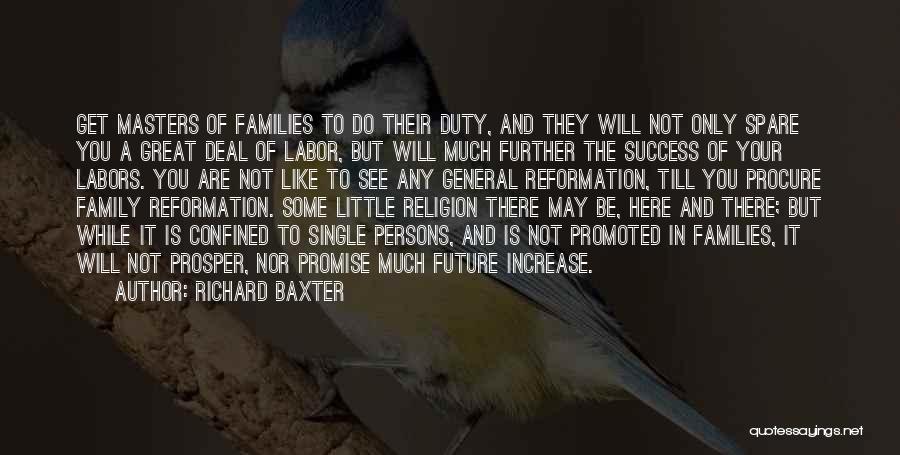 Some Great Success Quotes By Richard Baxter