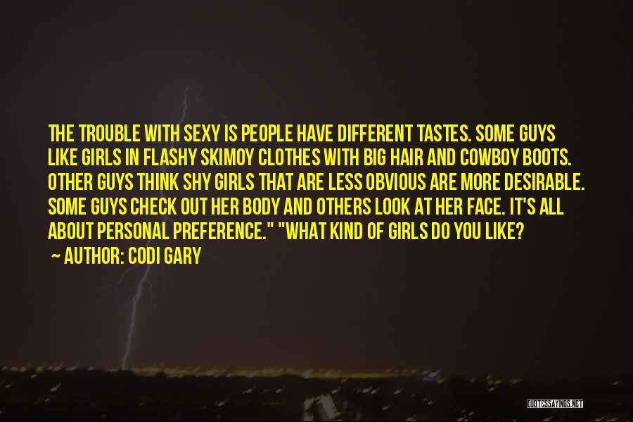 Some Guys Are Like Quotes By Codi Gary