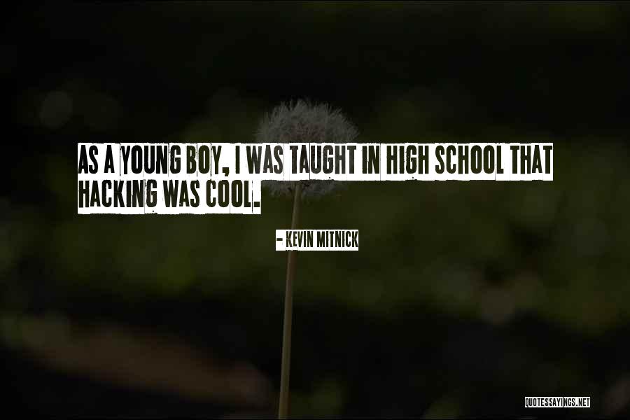 Some Hacking Quotes By Kevin Mitnick Some Hacking Quotes By Kevin Mitnick