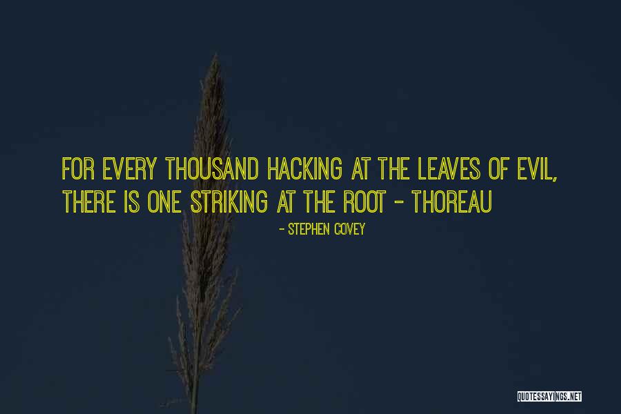 Some Hacking Quotes By Stephen Covey Some Hacking Quotes By Stephen Covey