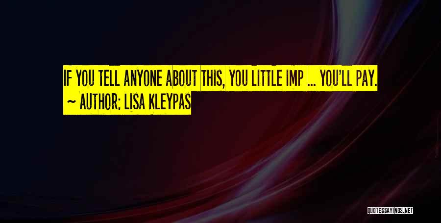 Some Imp Quotes By Lisa Kleypas